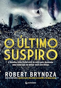 O ultimo suspiro Robert Bryndza